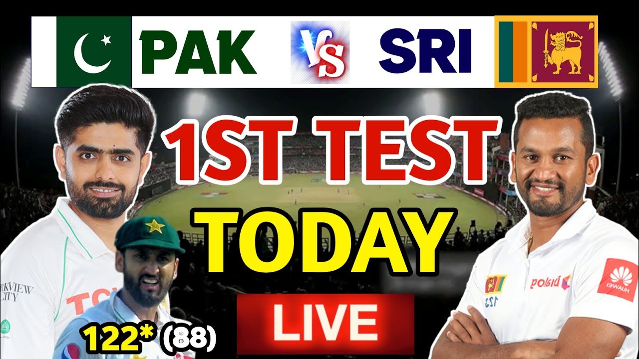 PAK VS SL 1ST TEST DAY 3 LIVE : Pak vs SL Match Time Table || Pak vs SL Weather Update