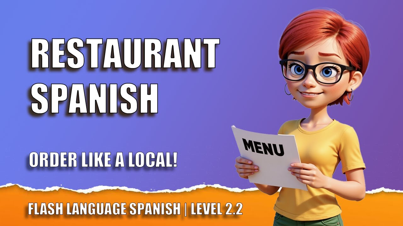 Spanish Phrases for Restaurants | Order Food & Drinks in Spanish | Flash Language Spanish 2.2