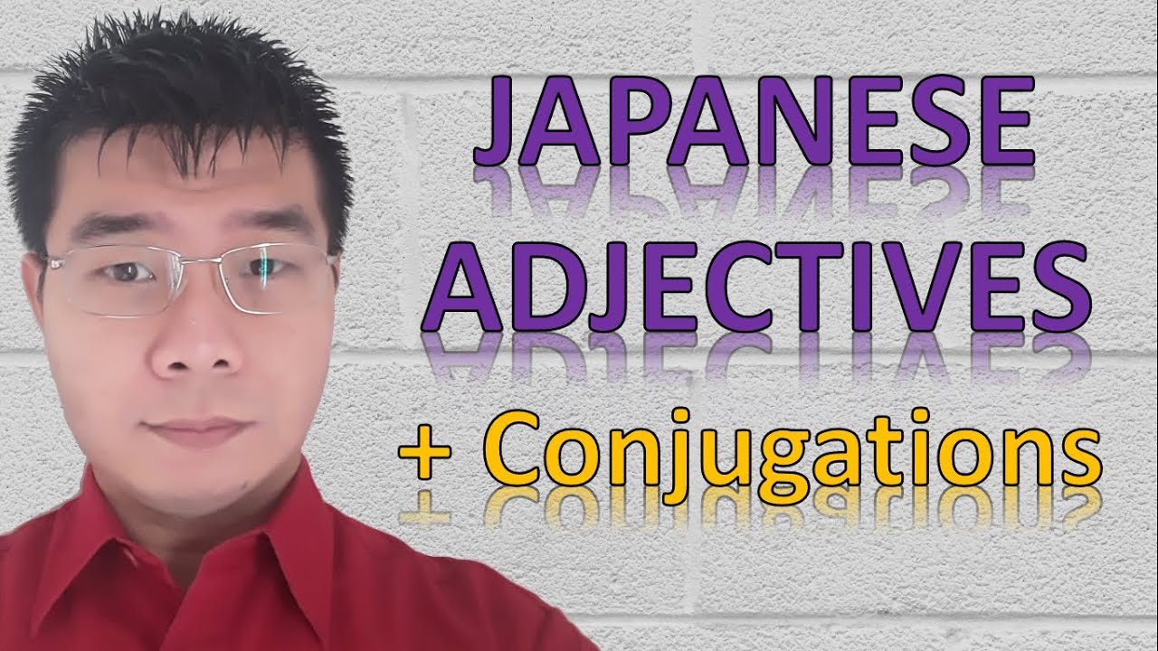 Japanese Adjectives ┃ i- & na-Adjectives  and Exceptions ┃ + Conjugations in Polite Form