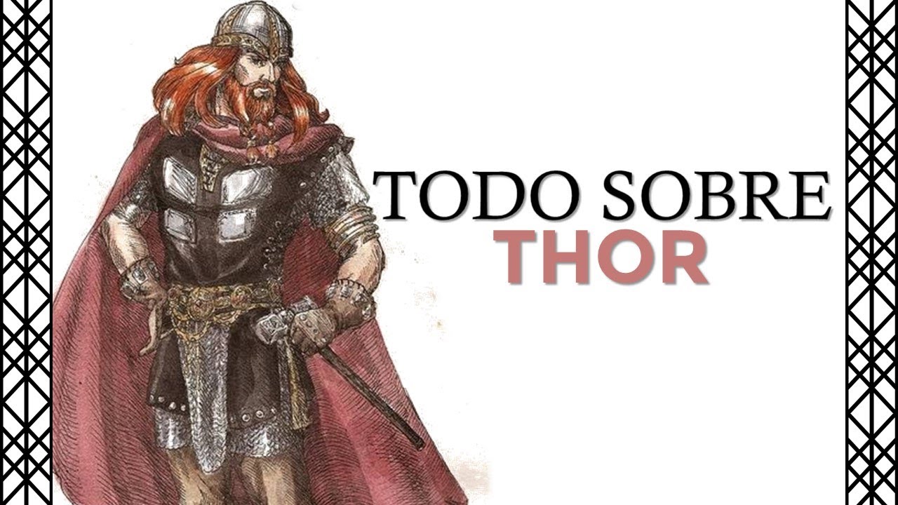 El dios THOR (DONAR): toda su vida y mitos