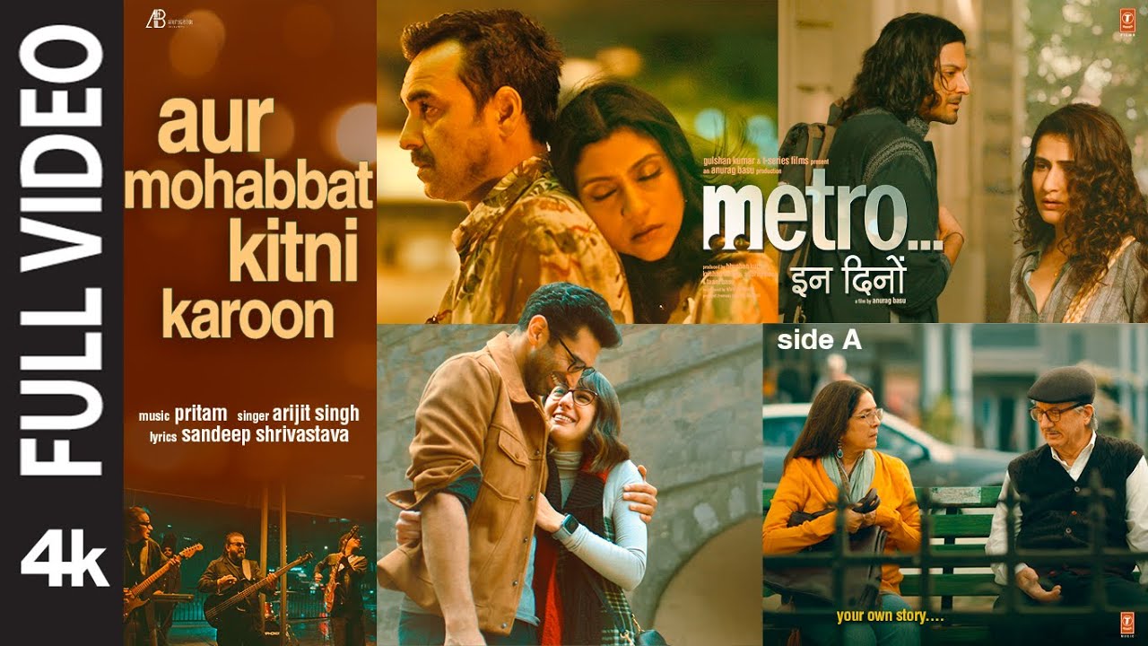 Aur Mohabbat Kitni Karoon (Full Video) | Arijit Singh | Metro&hellip;In Dino | Pritam |Anurag B | Bhushan K