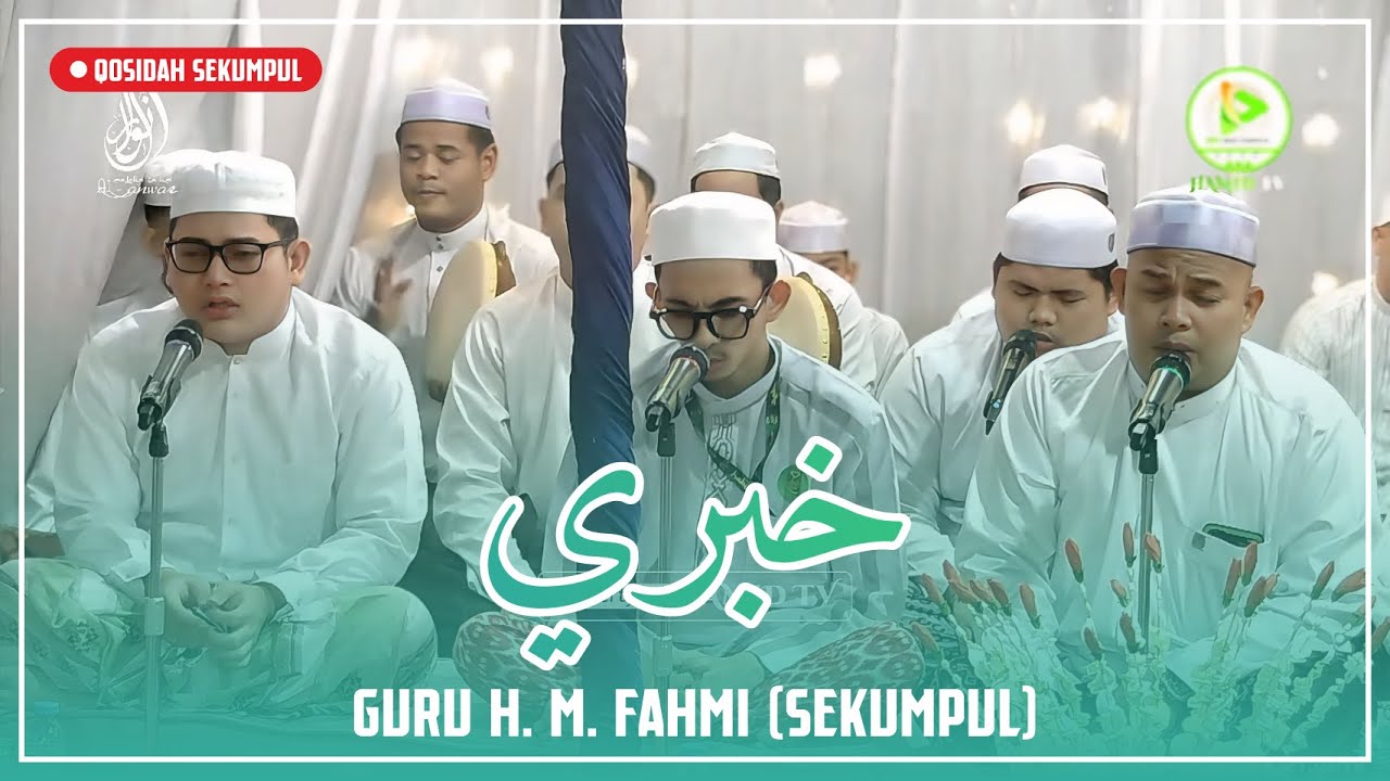 KHOBBIRI - GURU H. M. FAHMI SEKUMPUL (HABIBI HUWA)