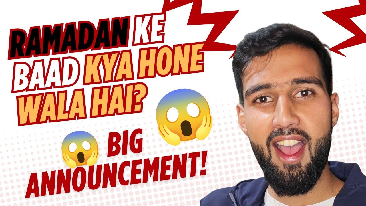 Big Announcement😱 Ramadan Ke Baad Kya Hone Wala Hai? || 5th Day Of Ramadan 🌙