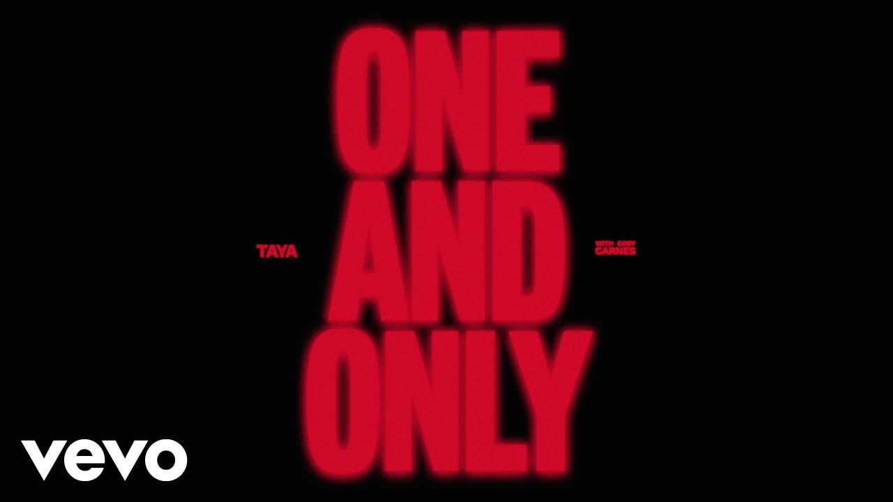 TAYA - One And Only (with Cody Carnes) (Official Lyric Video)