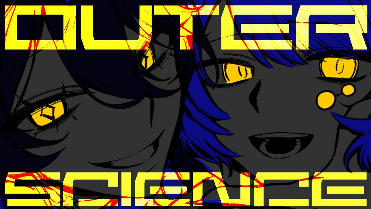 Outer Science / アウターサイエンス (English Cover) | ft @n3ur0515_vt
