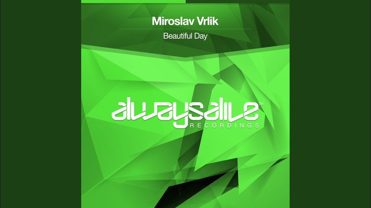 Beautiful Day (Original Mix)