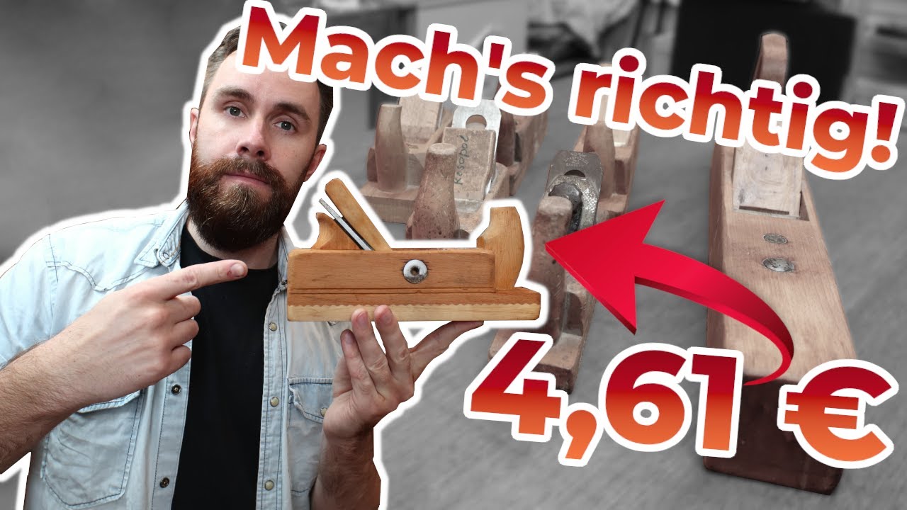 HOW TO HOLZHOBEL - Kaufen, Aufarbeiten, Einstellen, Hobeln | einfach & schnell! | Anleitung