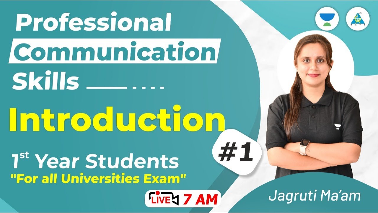 Professional Communication Skills  - Introduction || By Jagruti Mam