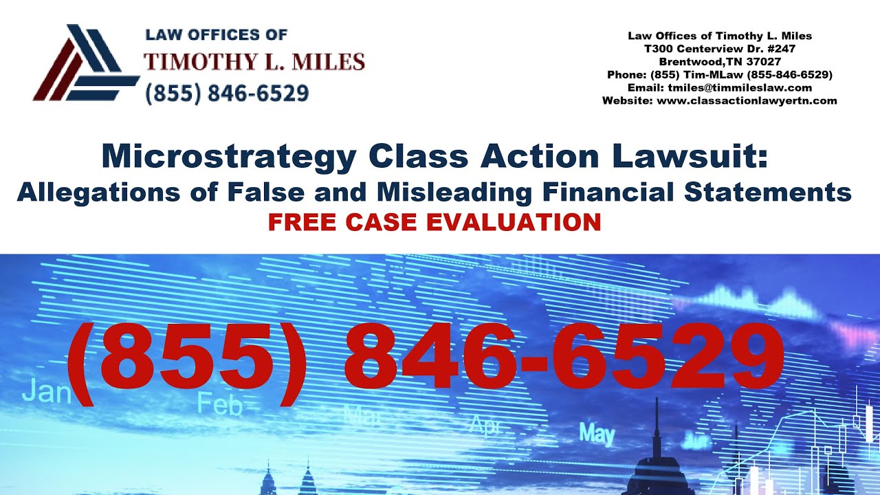 Microstrategy Class Action Lawsuit  Allegations of False and Misleading Financial Statements