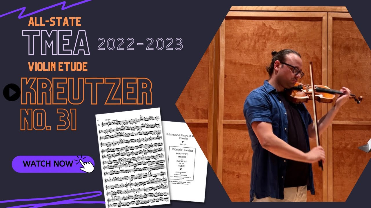 All State 2022 Texas: Kreutzer No. 31 Violin Etude | TMEA