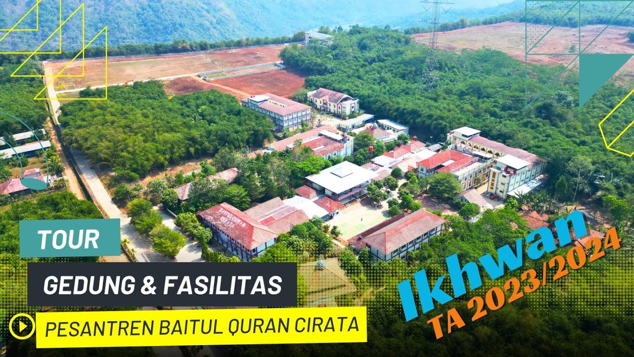 Tour Melihat Gedung Dan Fasilitas Ikhwan Pesantren Baitul Qur'an Cirata Tahun Ajaran 2023/2024