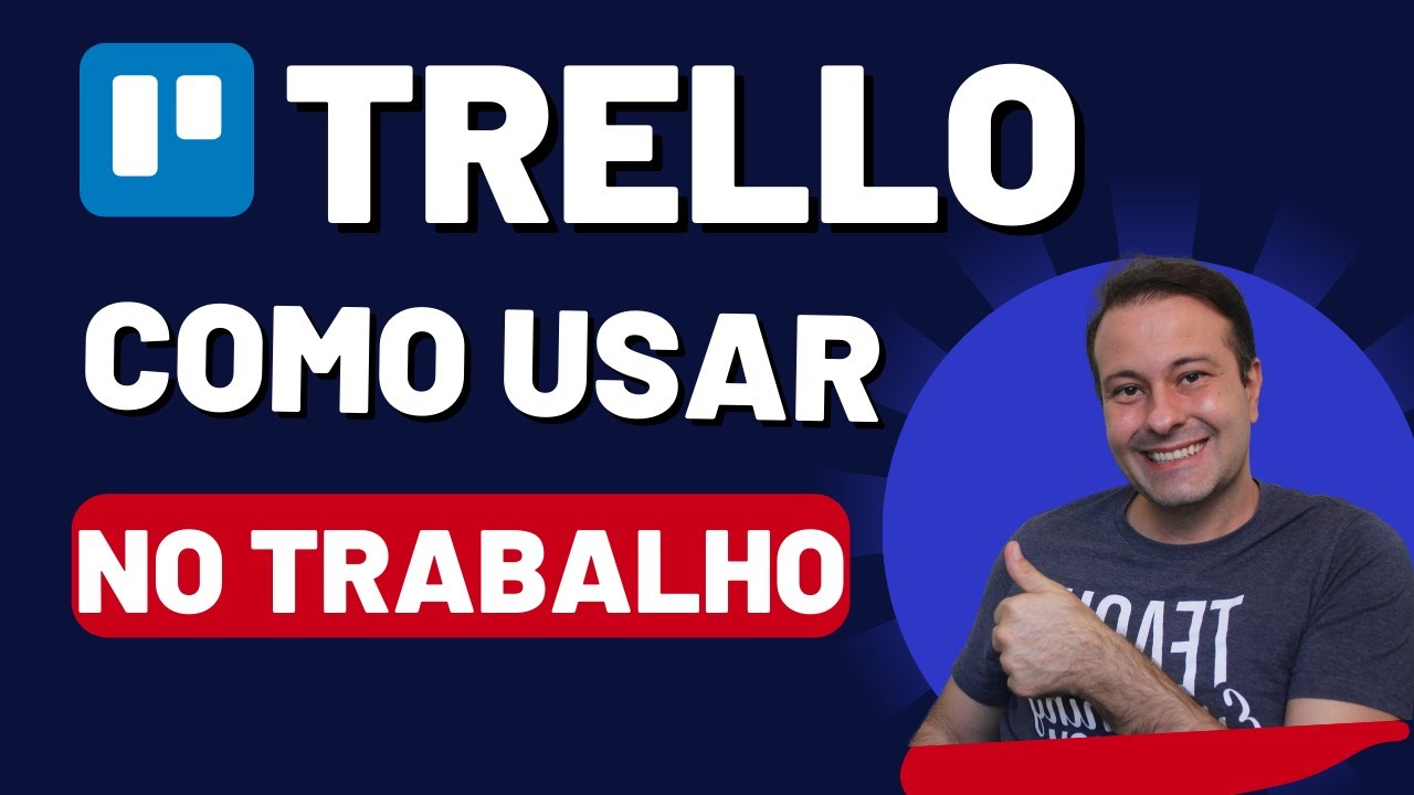 Como usar o Trello no trabalho