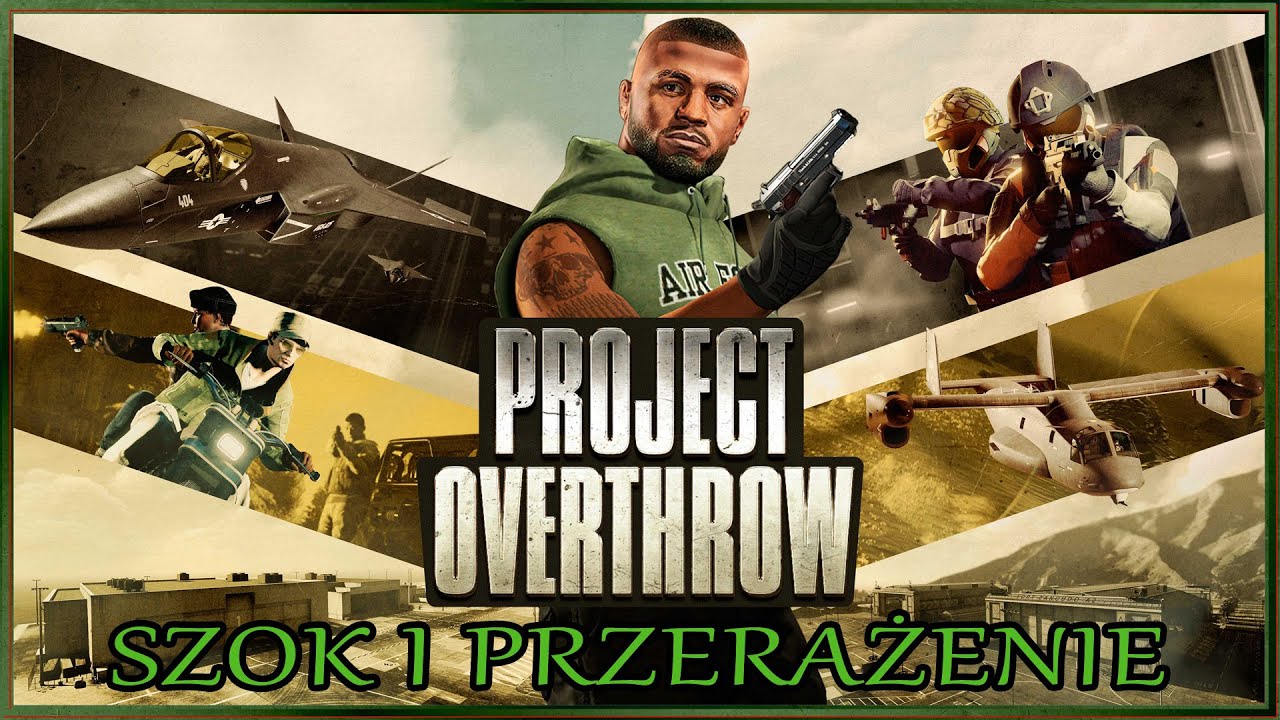 Operacja: Przewrót - 6. Szok i przerażenie - GTA Online: San Andreas Mercenaries