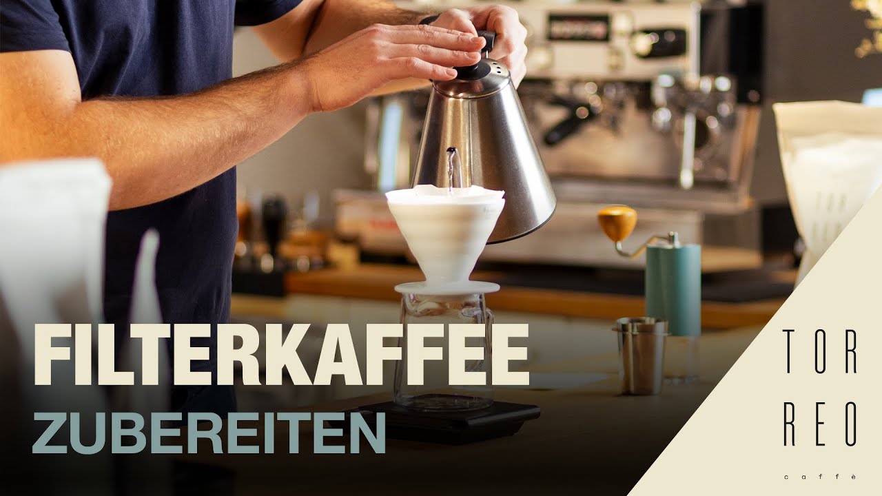 Filterkaffee zubereiten - Schritt f&uuml;r Schritt Anleitung zum perfekten Kaffee | Torreo Kaffeer&ouml;sterei