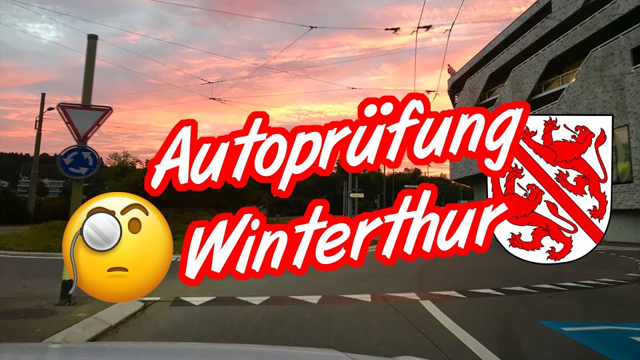 Kritische Stellen an der Autoprüfung in und um Winterthur 😎🚦