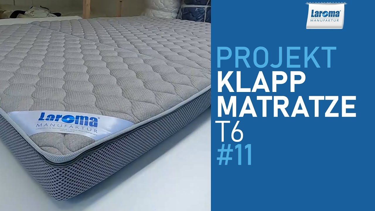 Laroma Manufaktur - Projekt Klappmatratze f&uuml;r einen T6