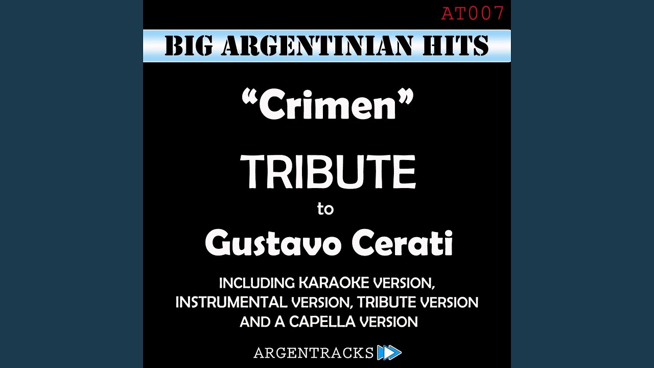 Crimen (Instrumental Version) (Originally Performed By Gustavo Cerati)