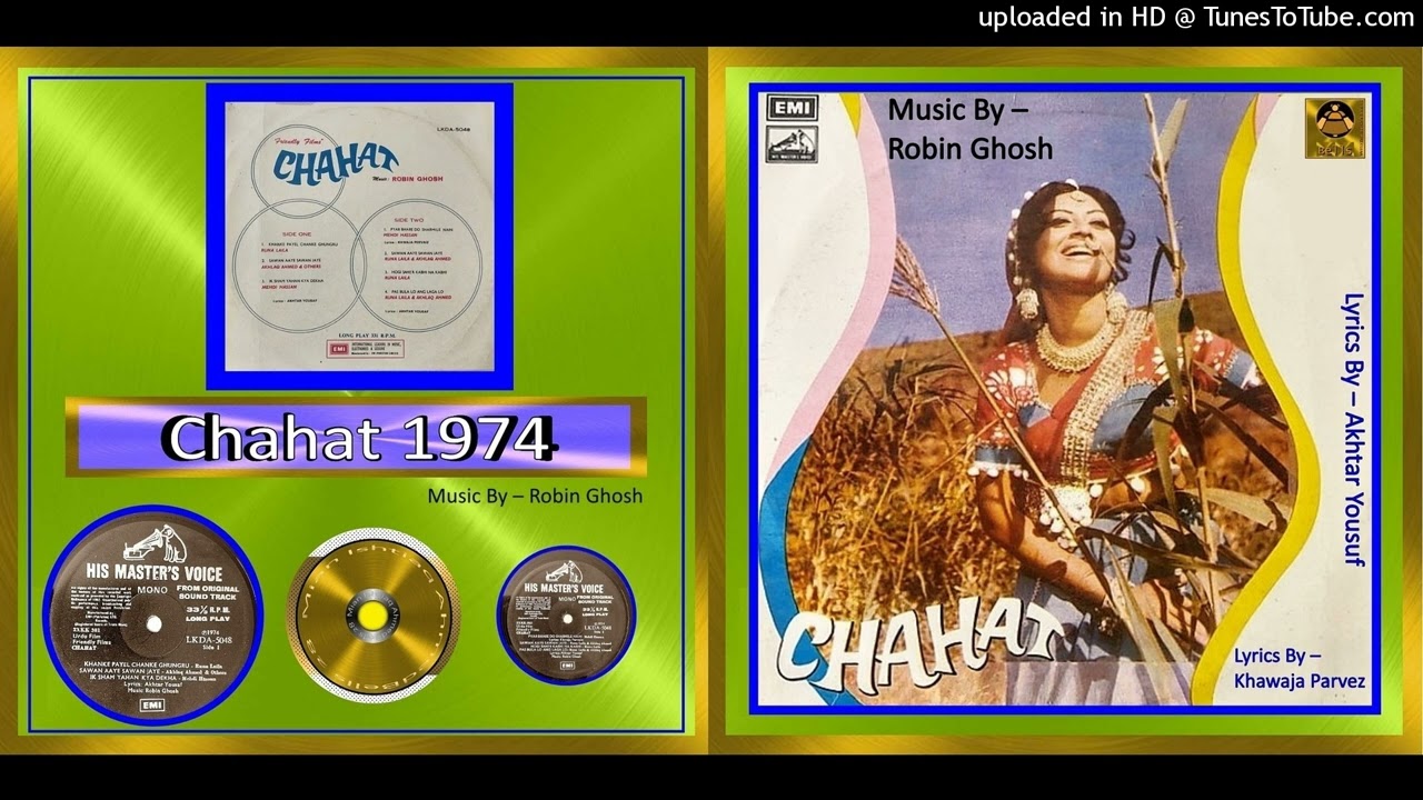Paas-Bulalo-Ang-Lagalo-Runa-Laila,Akhlaq-Ahmed - Chahat 1974 - Robin Ghosh &ndash; Vinyl 320 k Ost