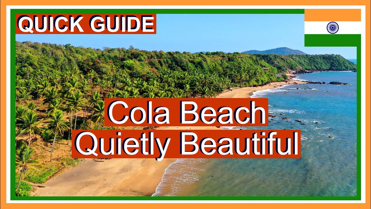 Cola Beach Goa - A Quiet Beach in South Goa India