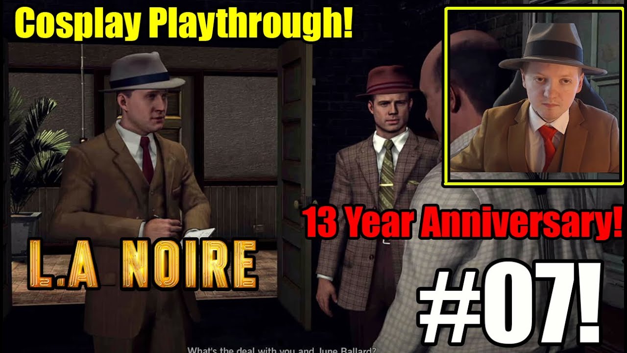 Cole Investigates Creepy Hollywood Director-  LA Noire 13 Year Anniversary Part 7