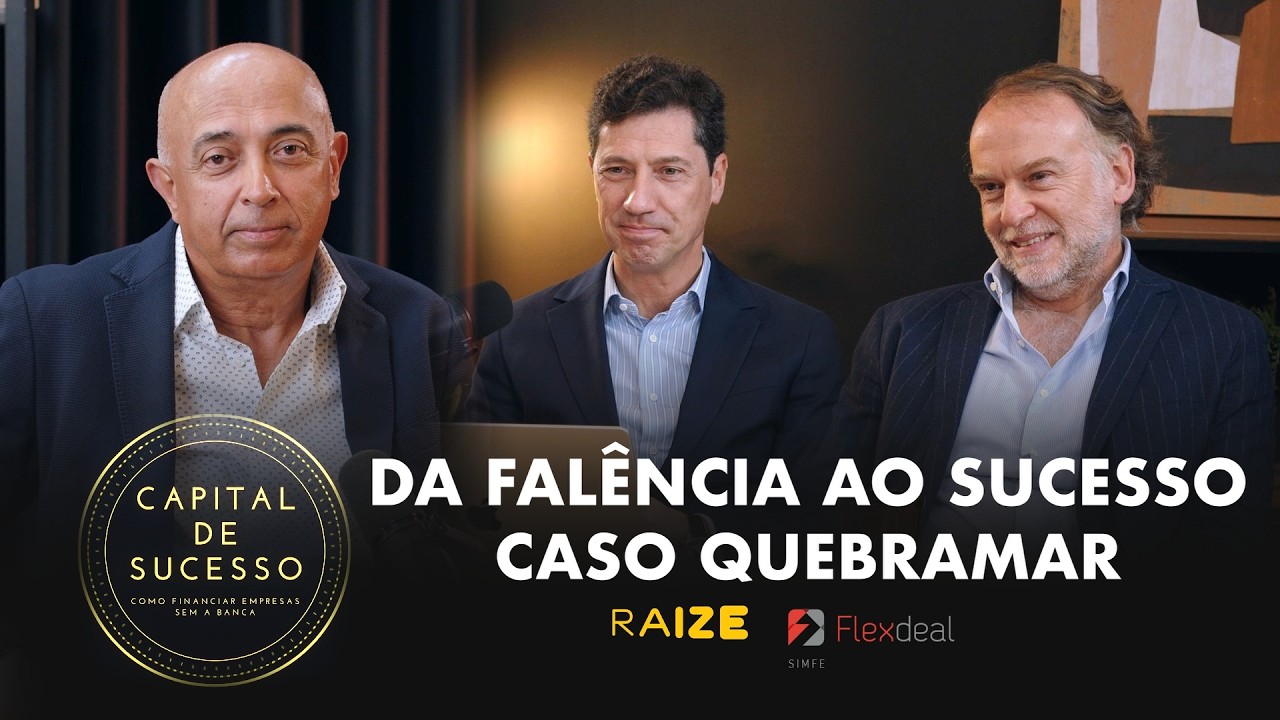 Da Falência ao Sucesso - Caso Quebramar | Capital de Sucesso
