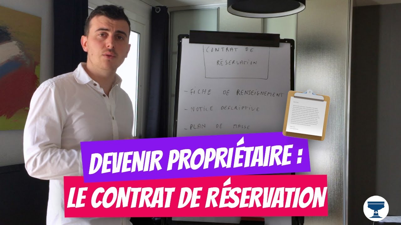 Comment est constitué un contrat de réservation pour un achat dans le neuf ? (les 7 documents)