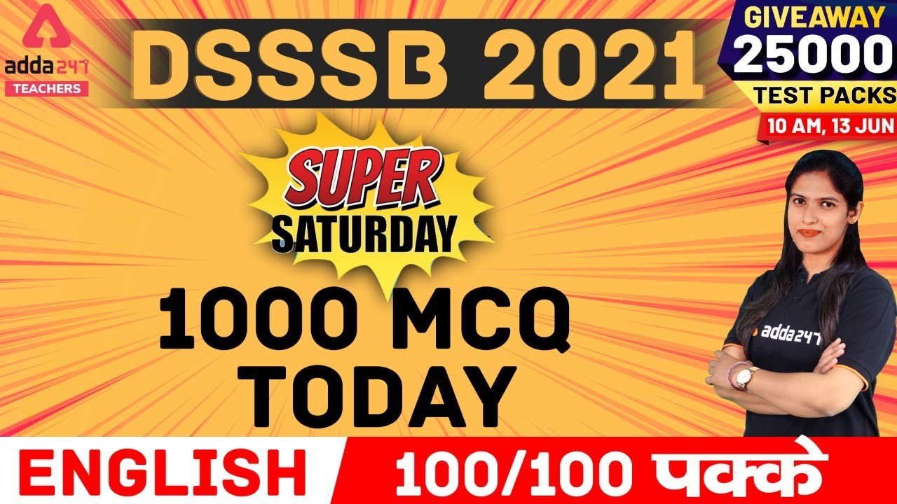 DSSSB 2021 | ENGLISH | SUPER SATURDAY | 1000 MCQ Today | 100/100 PAKKE