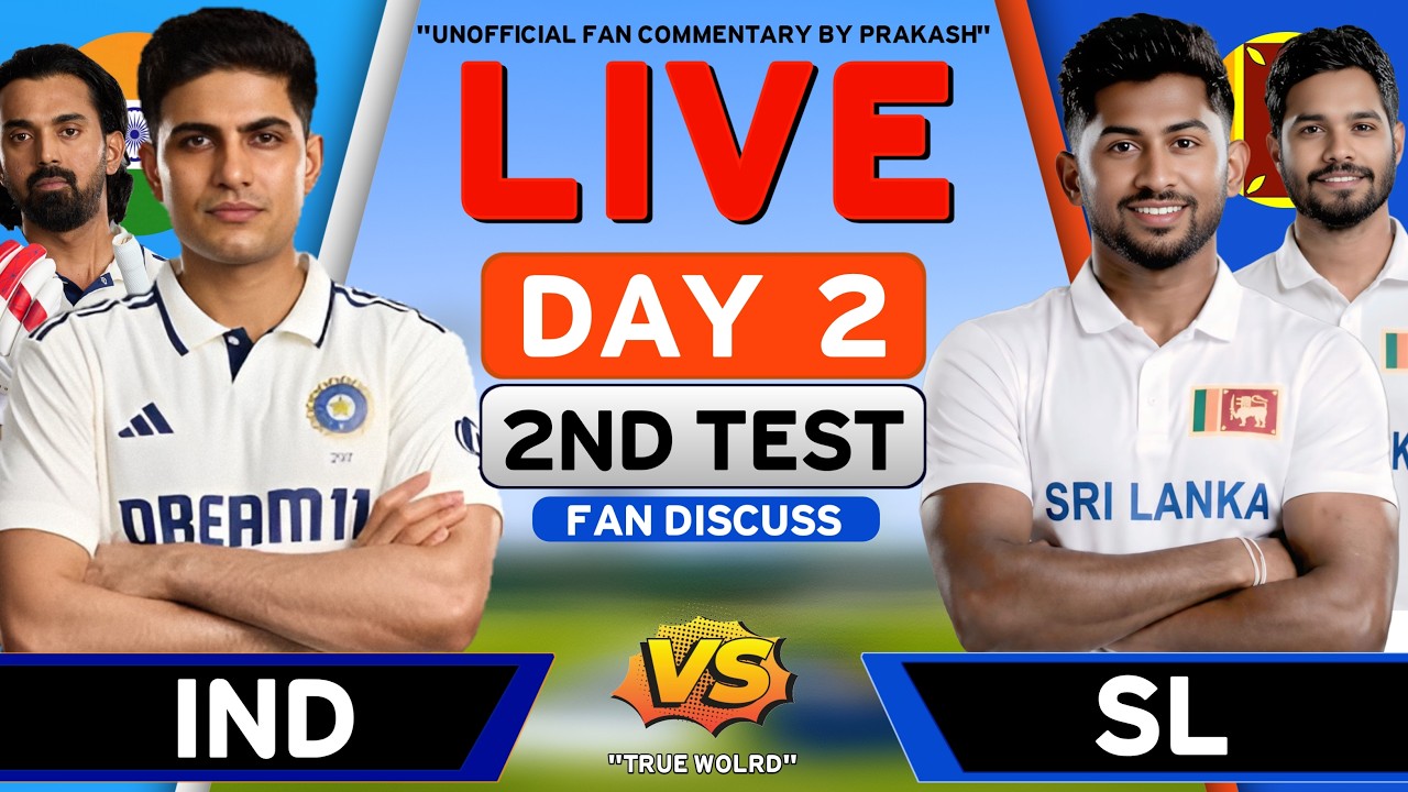 🔴 India Vs Sri Lanka 2nd Test Match Live | IND vs SL Match Live Score | DAY 2  Session 1 Match Live