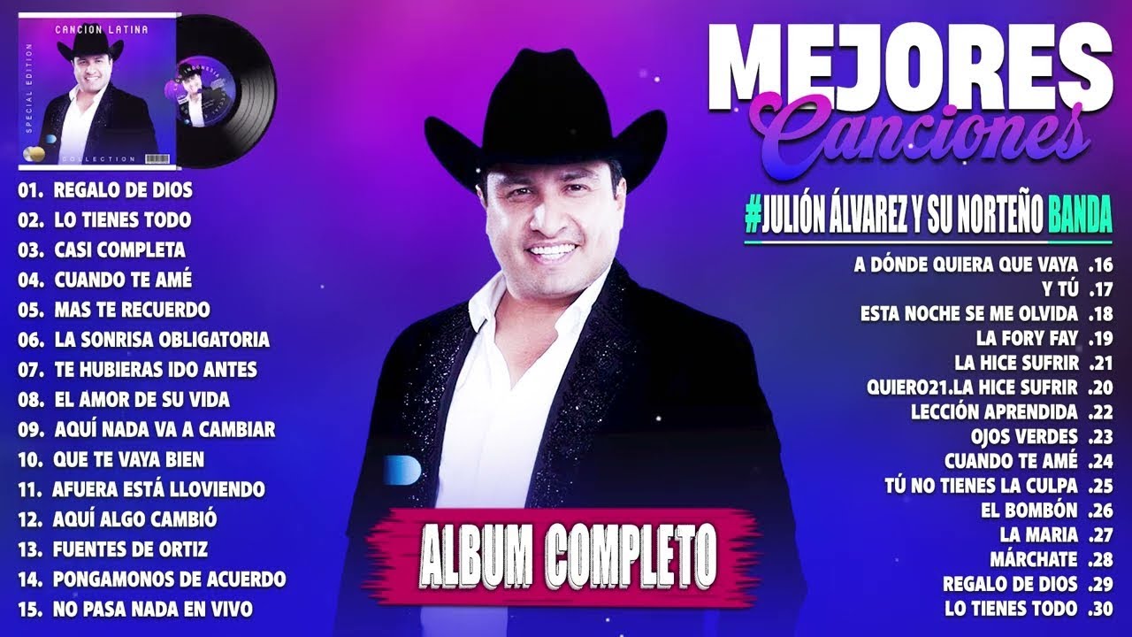 Julión Álvarez Y Su Norteño Banda 2024 - Grandes Éxitos Mix 2024- Álbum Completo Mas Popular 2024