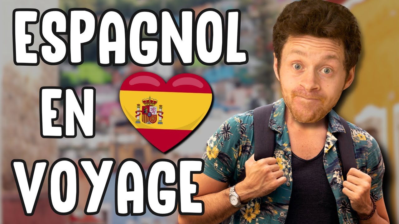 6 QUESTIONS en ESPAGNOL qu'on va TOUJOURS te poser en VOYAGE 🇪🇸✈️