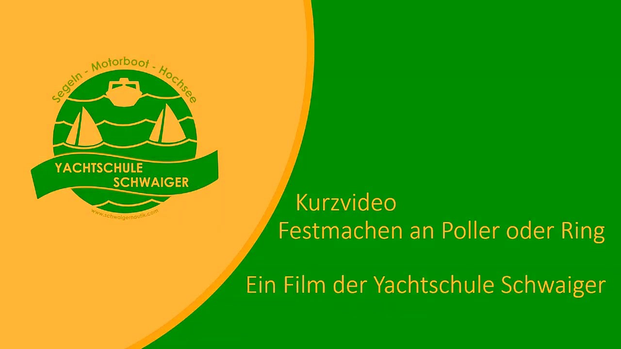 Festmachen an Poller oder Ring, Kurzvideo