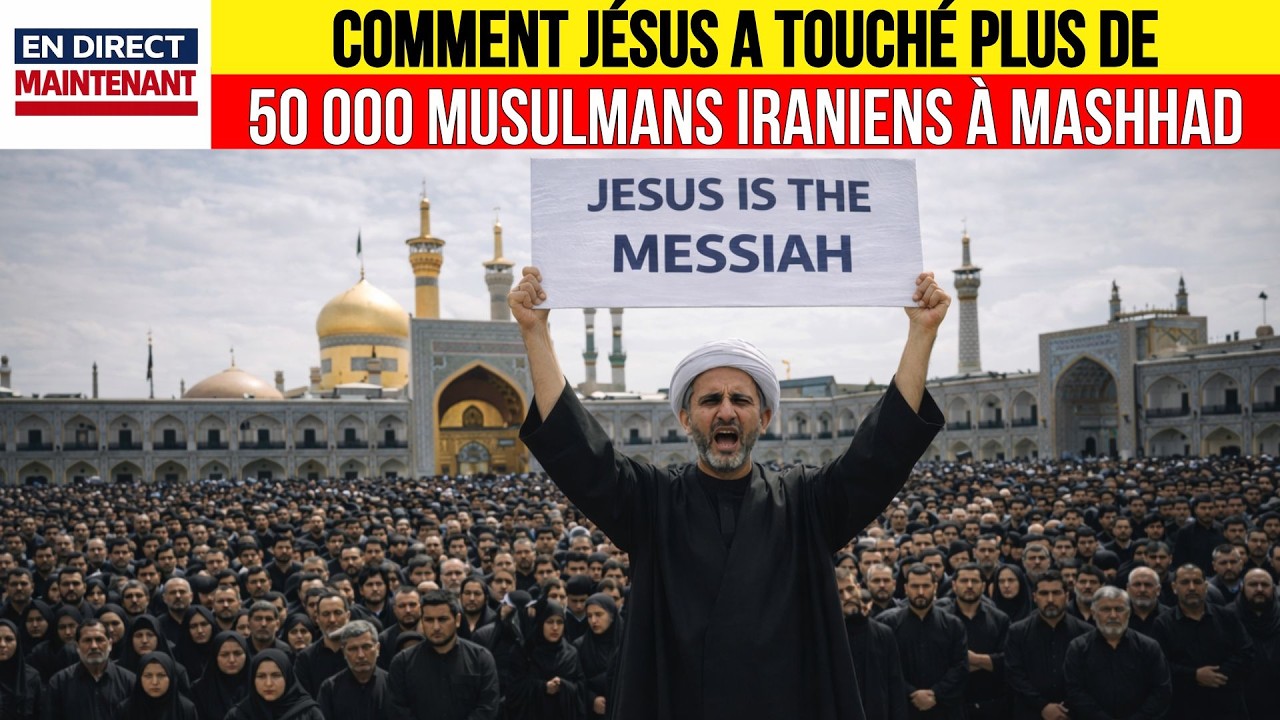 50 000 Pèlerins Iraniens Regardent EN DIRECT : Un Érudit de Mashhad Déclare 'Jésus est le Messie