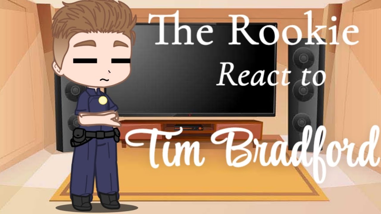 The Rookie react to Tim Bradford || Part 2 || 2X || REUPLOAD