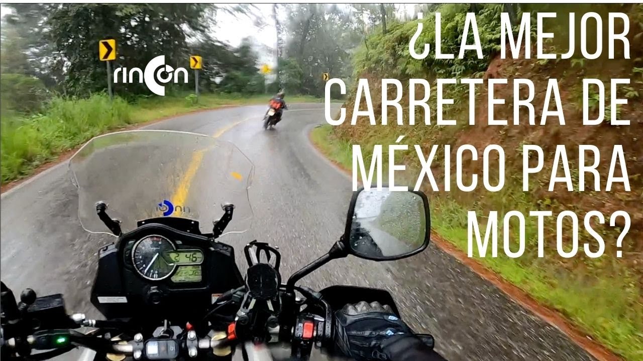 2a Parte ¿La mejor carretera para motos en México?