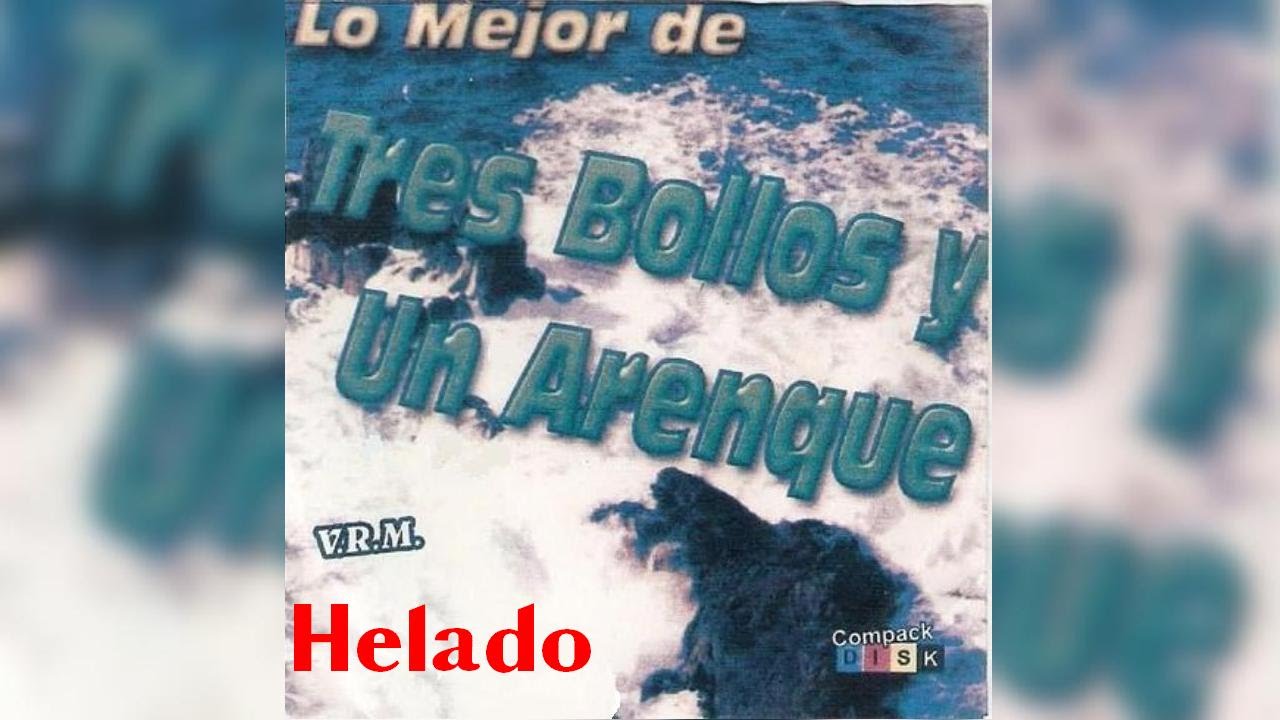 Tres bollos y un arenque - Helado