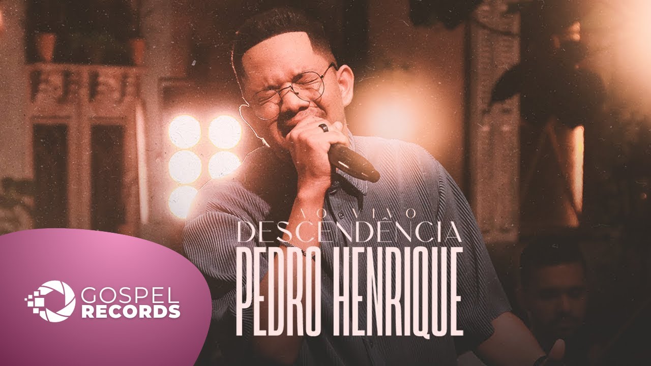 Pedro Henrique | Descend&ecirc;ncia [Clipe Ao Vivo]