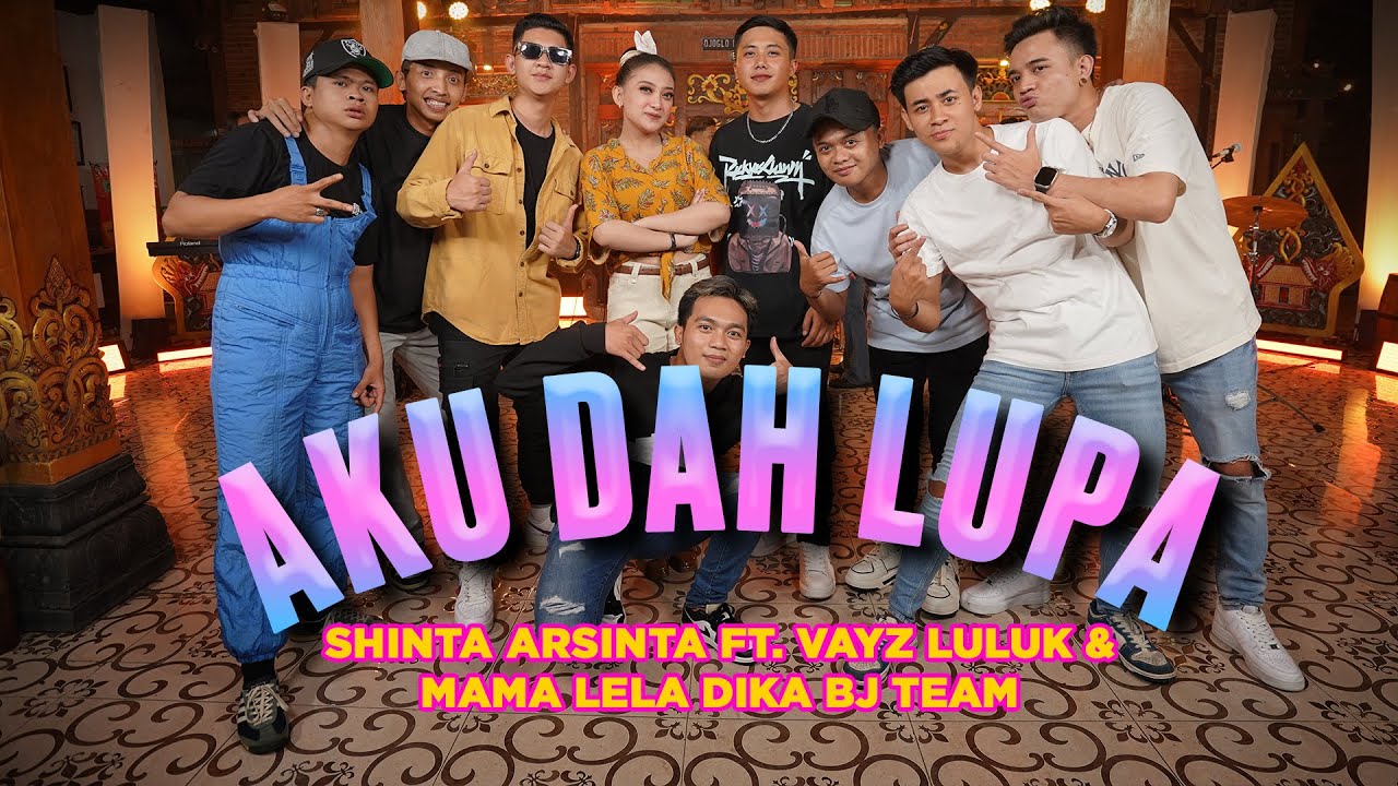 AKU DAH LUPA - SHINTA ARSINTA FT. VAYZ LULUK & MAMA LELA TEAM (OFFICIAL LIVE MUSIC COVER)