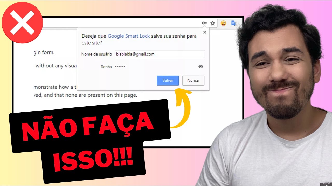 ❌ N&Atilde;O USE O GERENCIADOR DE SENHAS DO GOOGLE!!!