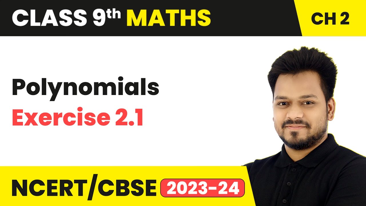 Polynomials - Exercise 2.1 | Class 9 Maths Chapter 2