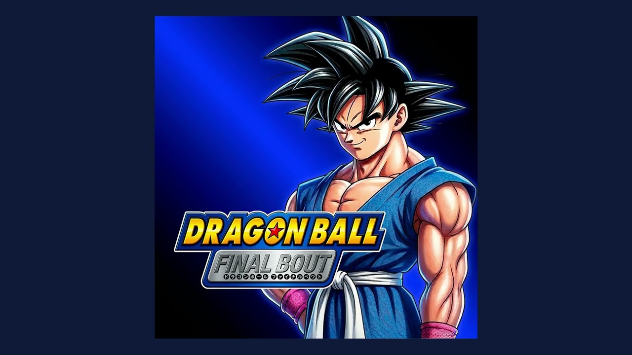 Dragon Ball Final Bout - 光のウィルパワー (Hikari No Willpower) Soundtrack