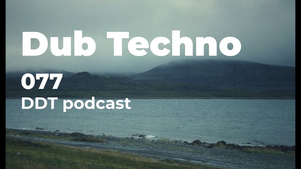 Dub Techno sessions