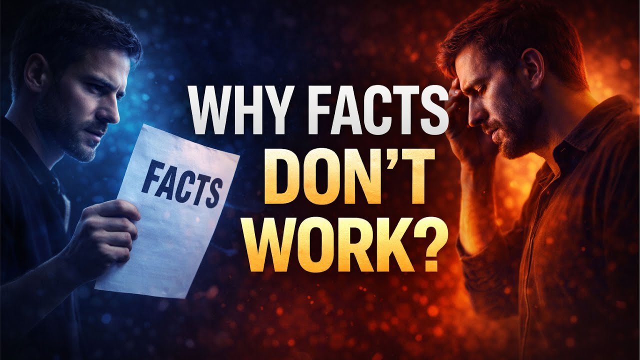 Why Facts Alone Don’t Change People’s Minds | Psychology Explained