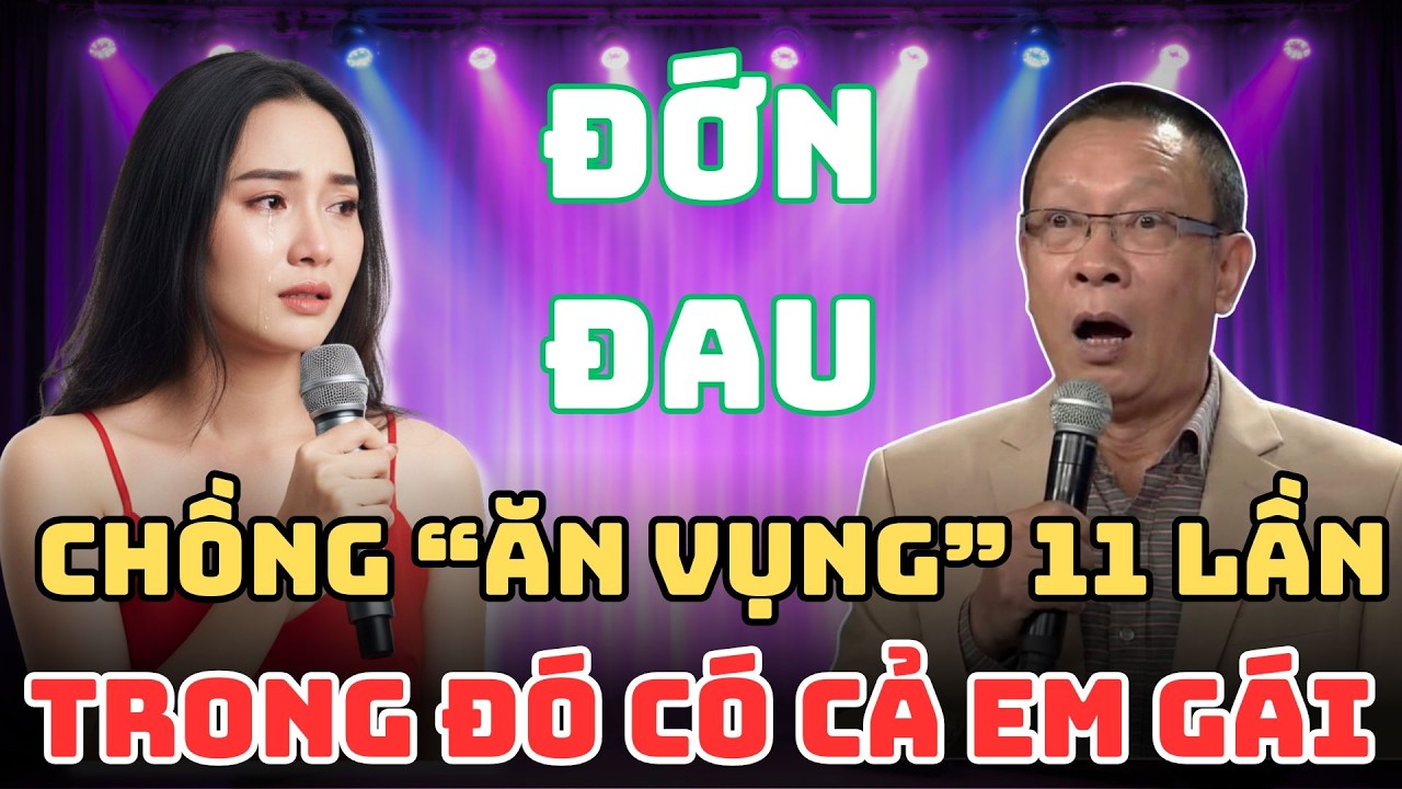 Chồng Ra Ngoài Ăn Vụng 11 Lần, Trong Đó Có Cả Em Gái Tôi