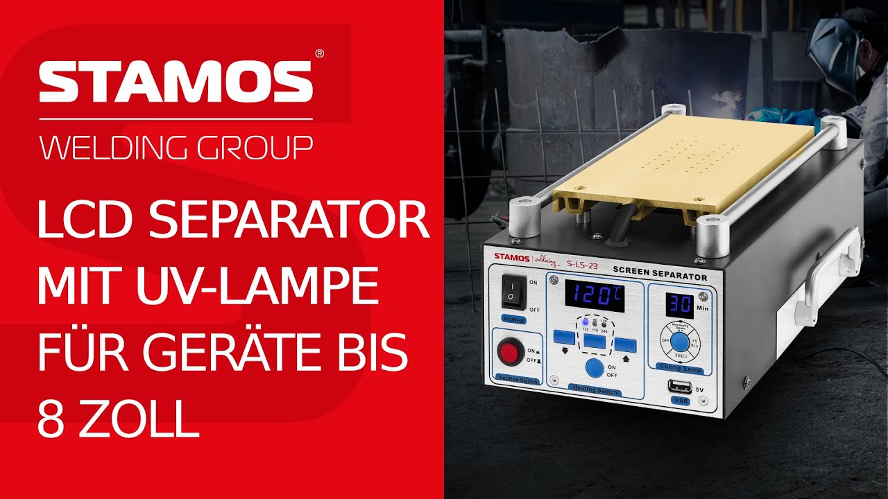 LCD Separator mit UV-Lampe Stamos S-LS-23 | Produktpr&auml;sentation