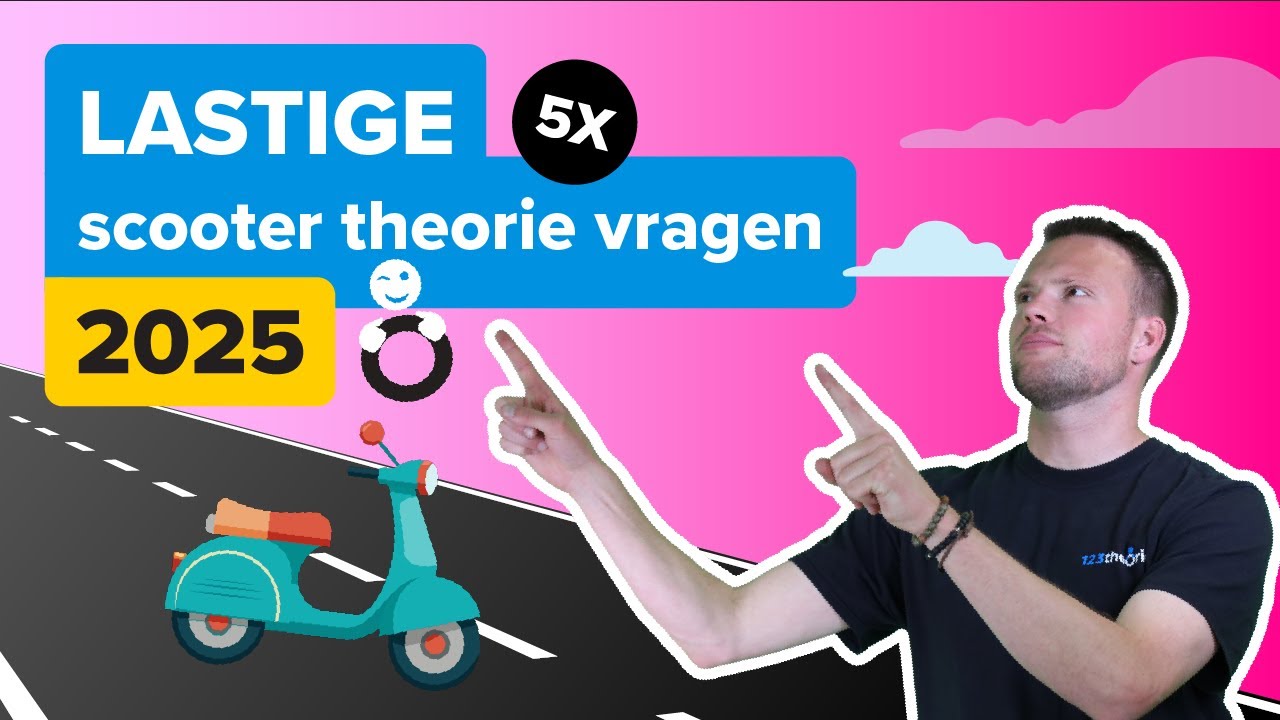 5 Lastige scooter theorie vragen 2025 ll 123 -theorie