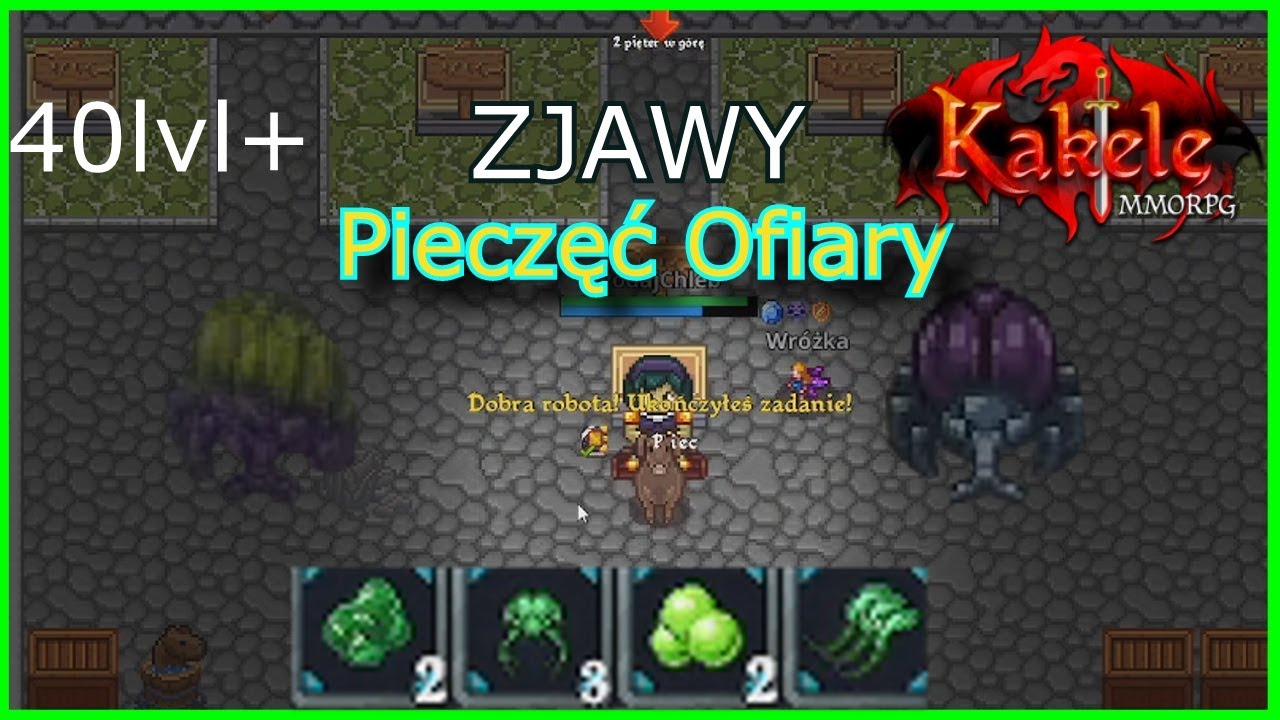 [QUEST LVL40+ ZJAWY Pieczęć Ofiary]  Ostatnia Pieczęć przed FINAŁEM - Kakele