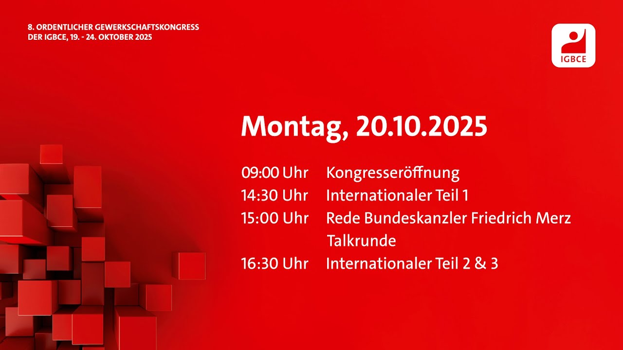 Er&ouml;ffnung, Bundeskanzler Friedrich Merz & internationale G&auml;ste auf dem IGBCE-Kongress 2025 #igbce25