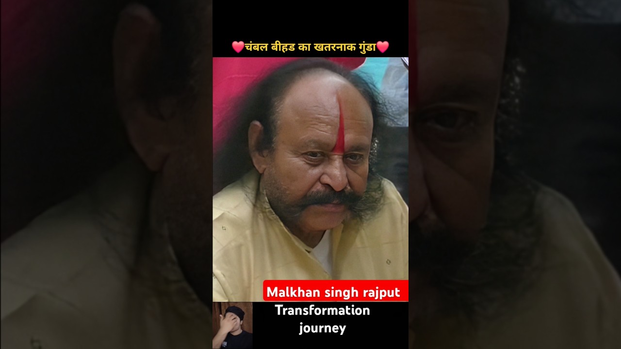 malkhan singh rajput age transformation journey #malkhansingh#chambal #daku #viralvideo #viralshorts