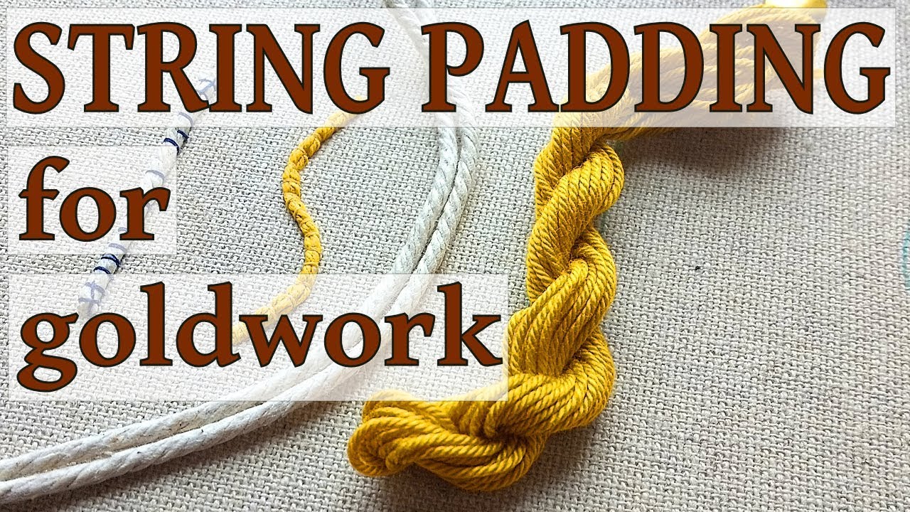 String padding for goldwork embroidery | Hand embroidery for beginners video tutorial