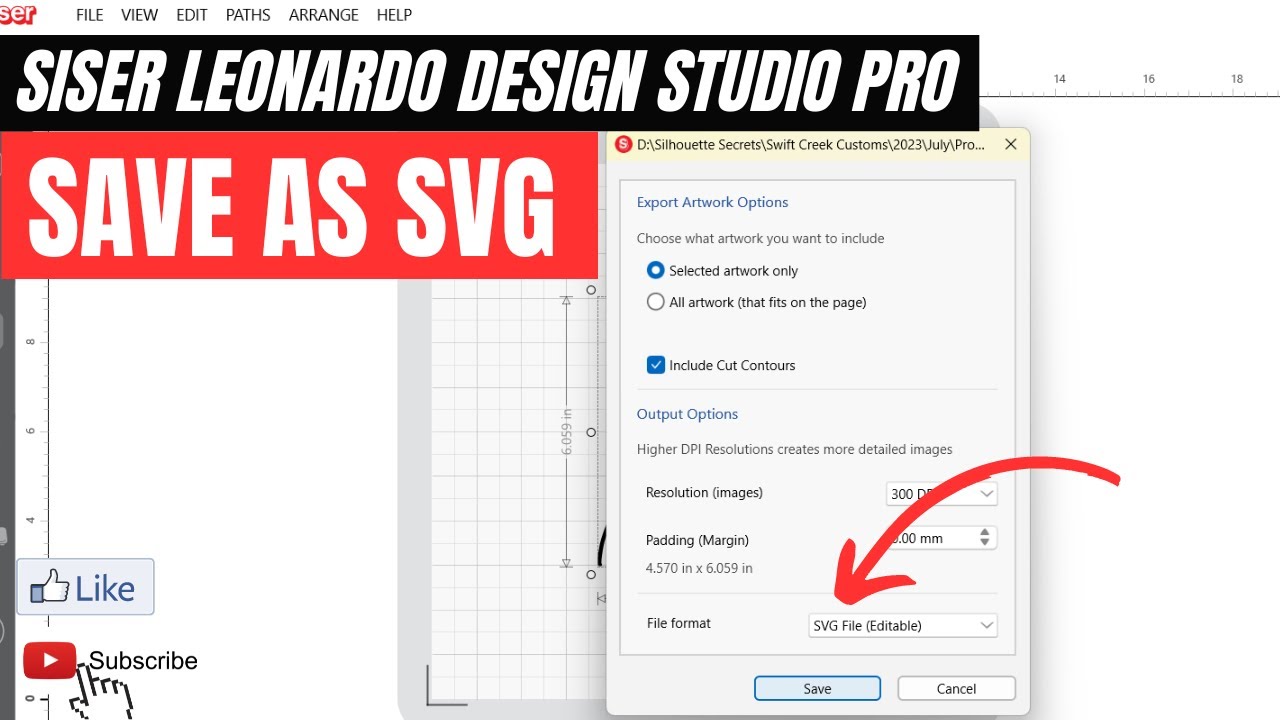 Save as SVG with Siser Leonardo Design Studio Pro